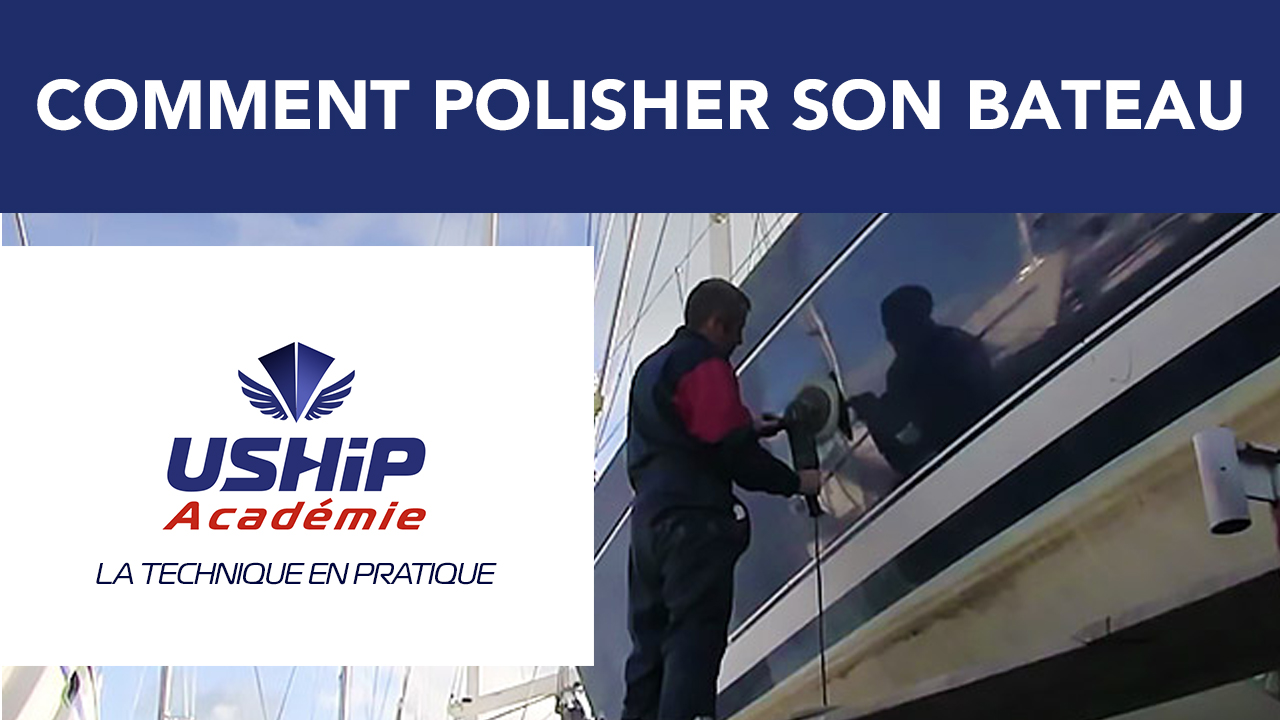 Comment appliquer du polish sur la coque d'un bateau ?